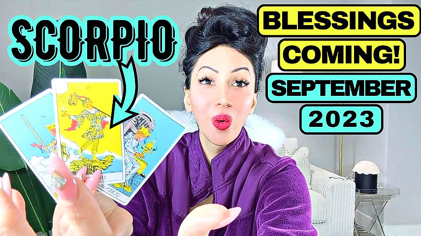 SCORPIO Extended Blessings September 2023